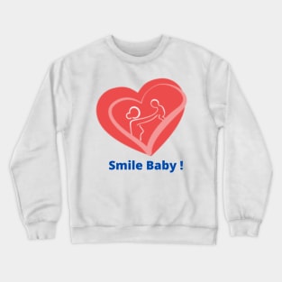 Baby Smile Crewneck Sweatshirt